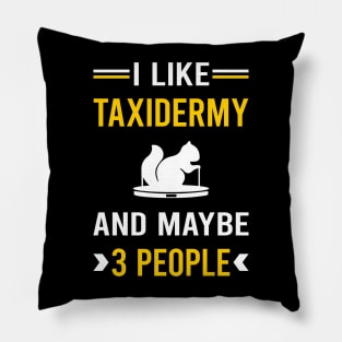 3 People Taxidermy Taxidermist Pillow