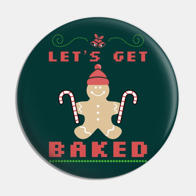 Let's get baked Pin by ArtsyStone