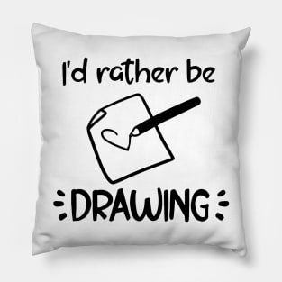 I'd rather be drawing Pillow