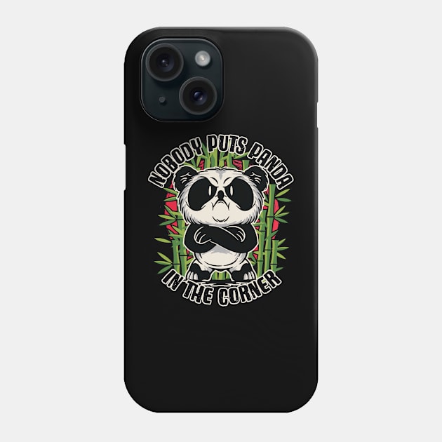 Hot under the collar Panda - Nobody puts Panda in the Corner Phone Case by Graphic Duster