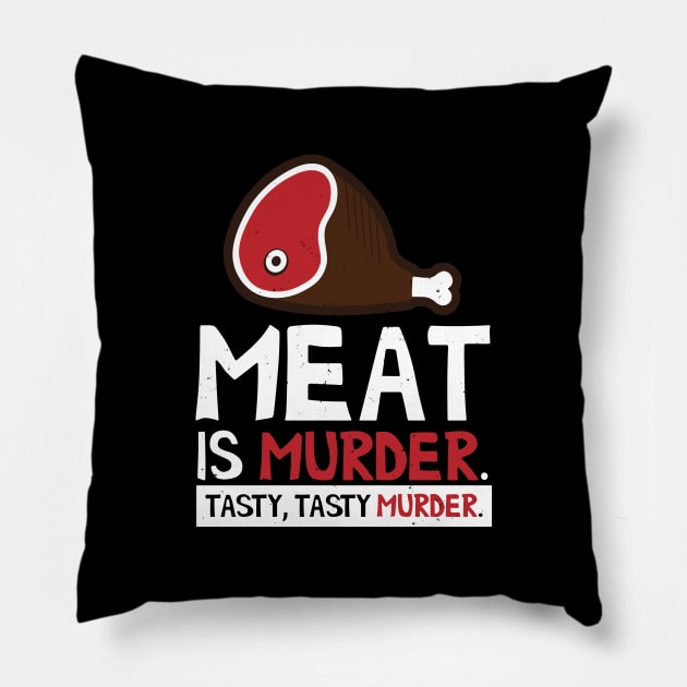 Meat is Murder Tasty Pillow by trimskol