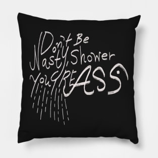 Wash your ass Pillow