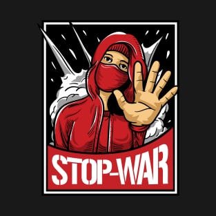 Stop war in the world T-Shirt