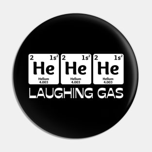 Laughing Gas, Funny Chemistry Periodic Table Teacher Student Pin