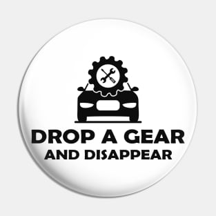 Mechanic - Drop a gear and disappear Pin