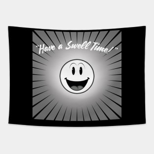 Swell time. Vintage cartoon Smiley (Greyscale) Tapestry