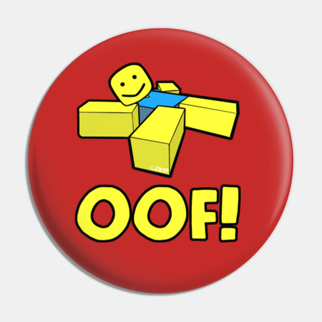 Oof Roblox Pin Teepublic Au - roblox noob pins and buttons teepublic au