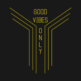 Good Vibes Only T-Shirt