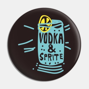 Vodka & Sprite Pin