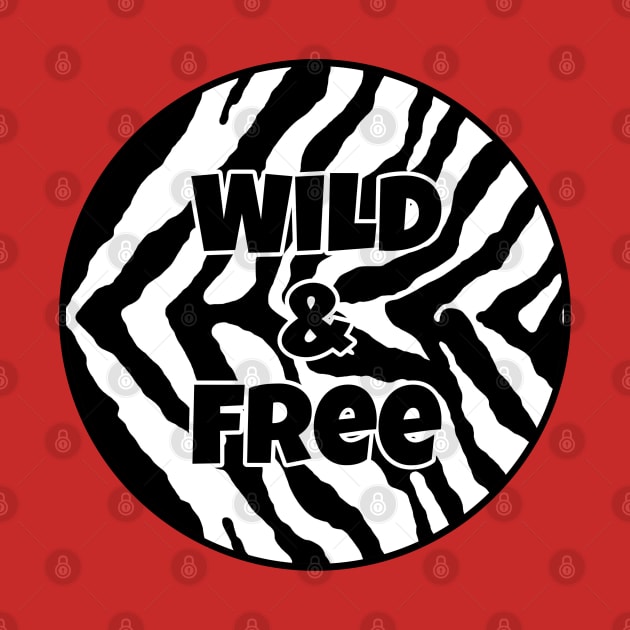 Black and White Animal Print - Zebra Print - Wild and Free by RainbowJoy