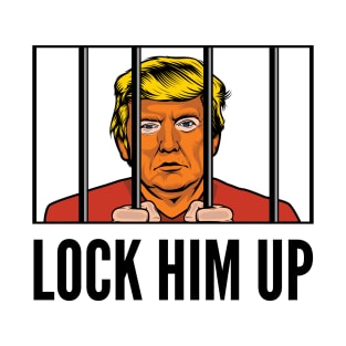 Lock Him Up T-Shirt