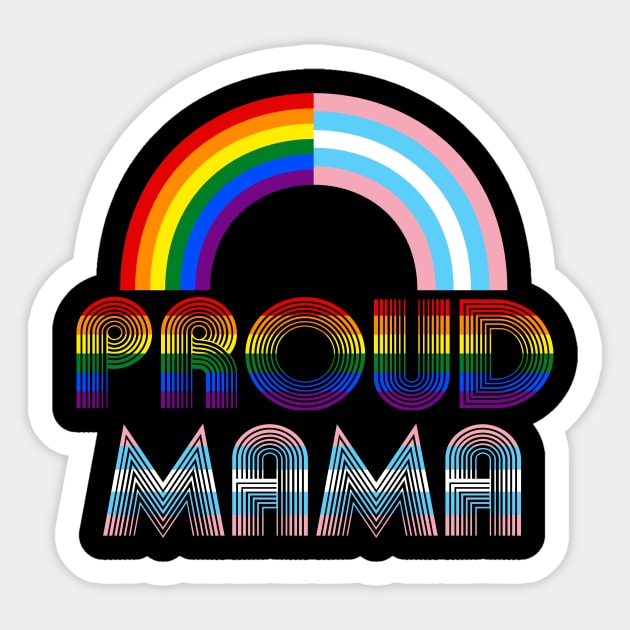 Vintage Proud Mama Flag Rainbow LGBT Transgender Pride Month T-Shirt Vintage Proud Mama Flag Rainbow LGBT Transgender Pride Month T-Shirt