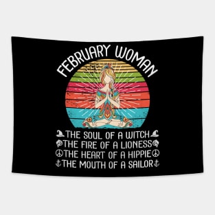 February Woman The Soul Of A Witch The Fire Of A Lionesss The Heart Of A Hippie Mouth Of A Sailor Tapestry