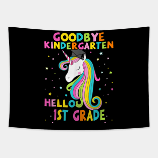 Goodbye Kindergarten Hello First 1St Grade Magical Unicorn Tapestry