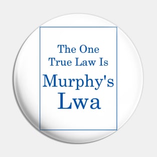 Murphy's Lwa (Royal Blue Text) Pin