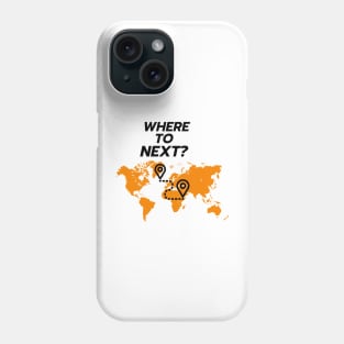 World map-  where to next Phone Case