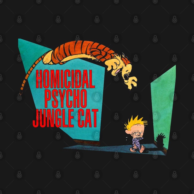 calvin and hobbes homicidal psycho jungle cat by Charlles