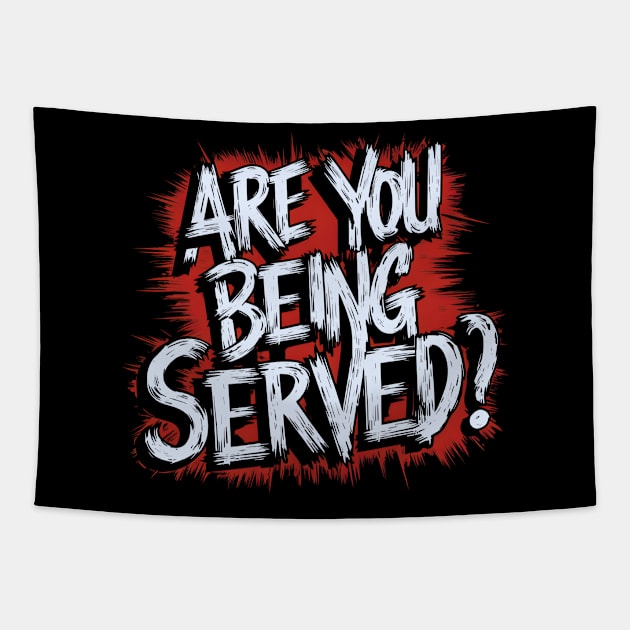 Are You Being Served Tapestry by Inktopolis