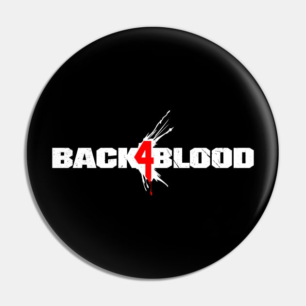 Back 4 Blood Pin by Scud"