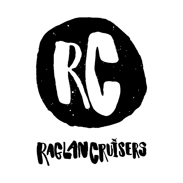 Raglan Cruisers T-shirt by raglancruisers