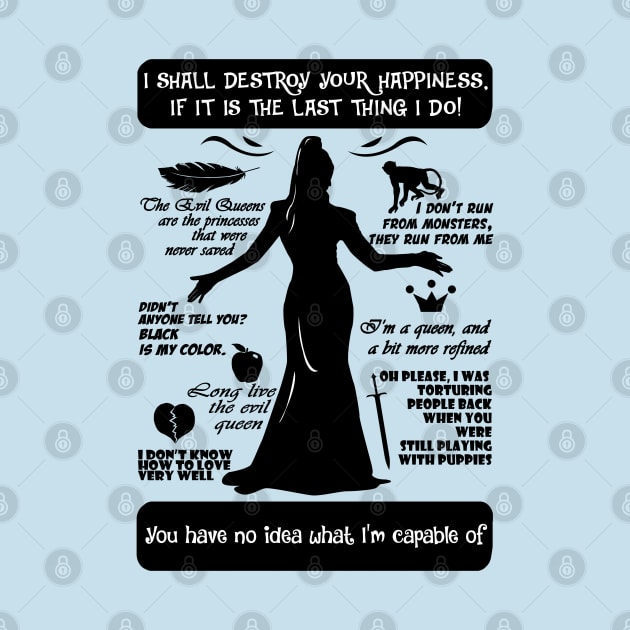 Evil Queen Quotes Tee. OUAT. by KsuAnn