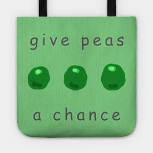 Give Peas A Chance Tote