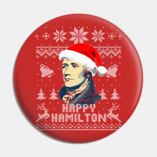 Alexander Hamilton Happy Hamilton Pin