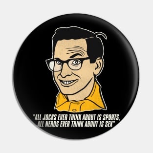 All Jocks Ever Think About is Sports... ROTN Lewis Quote Pin