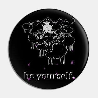 Be yourself Pin