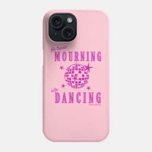 Christian Mourning into Dancing Pink Monochrome Retro Disco Design Phone Case