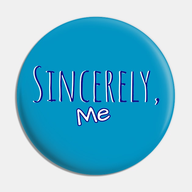 Sincerely, Me Pin by On Pitch Performing Arts