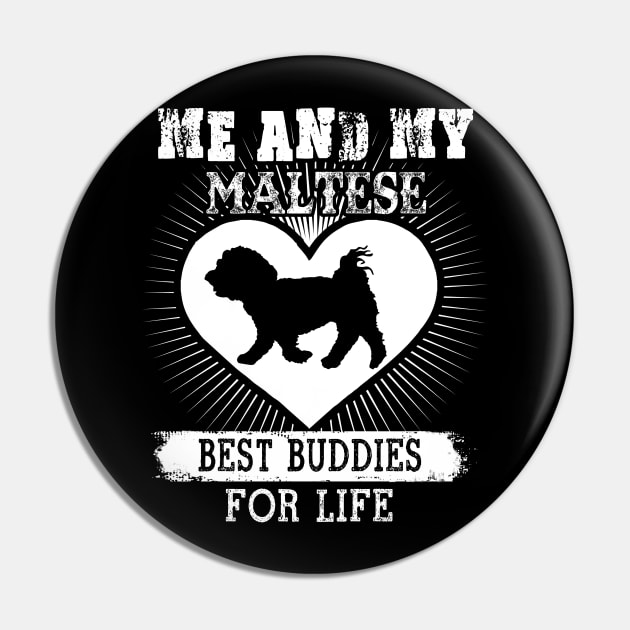 Me And My Maltese Best Buddies For Life Pin by LaurieAndrew