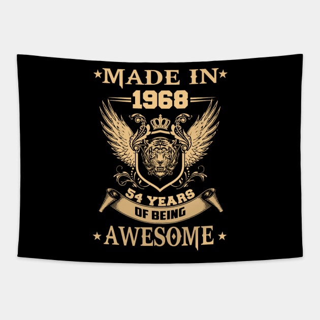 Made In 1968 54 Years Of Being Awesome Tapestry by Vladis