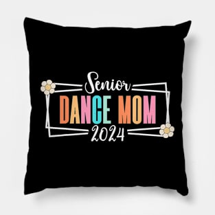 Dance Senior Mom 2024 Dancing Senior Mother 2024 Pillow