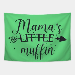 Mama's Little Muffin Mama's Little Treasure Cute gift for baby Tapestry