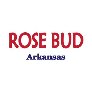 Rose Bud, Arkansas T-Shirt