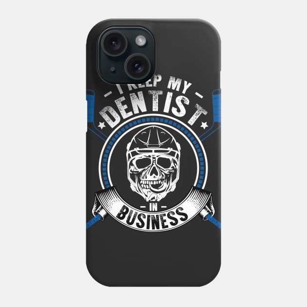 Hockey Keeps Dentists in Business Phone Case by jslbdesigns