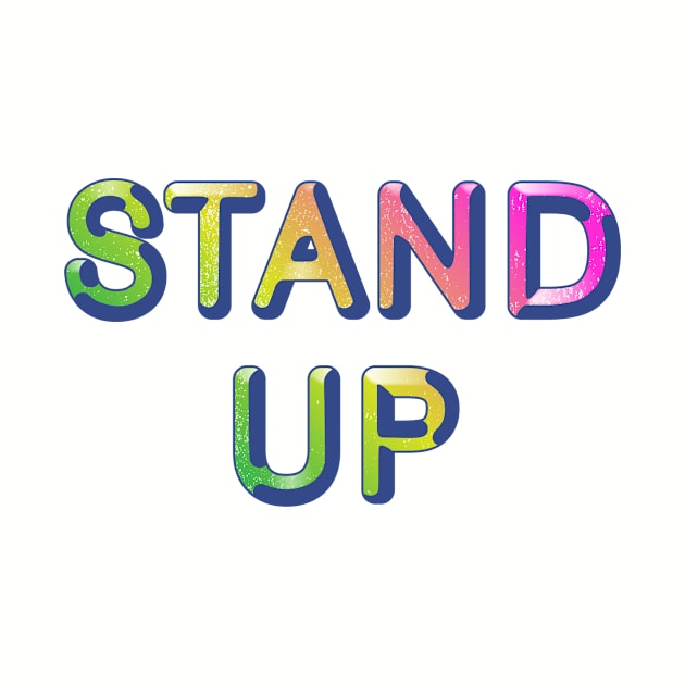 Stand Up by ecam11