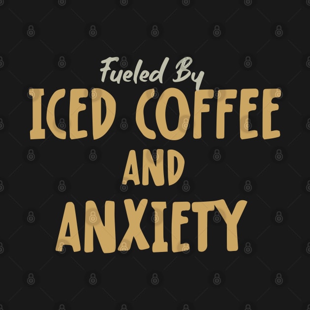 Fueled by Iced Coffee and Anxiety by pako-valor