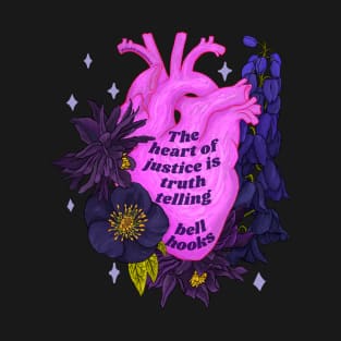 bell hooks, 'the heart of justice is truth telling' T-Shirt