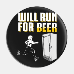 Will Run for Beer by Basement Mastermind Pin