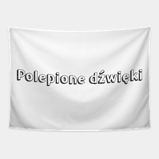 Polepione dźwięki // Typography Design Tapestry