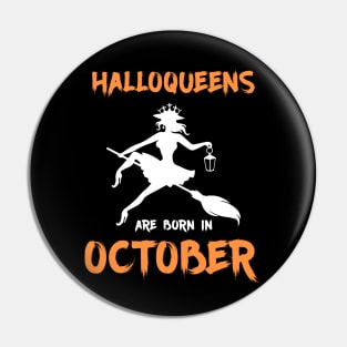 Halloqueens are born in October Pin