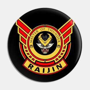 RAIJIN - LIMITED EDITION Pin