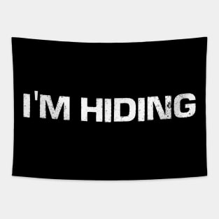 I'M HIDING Tapestry