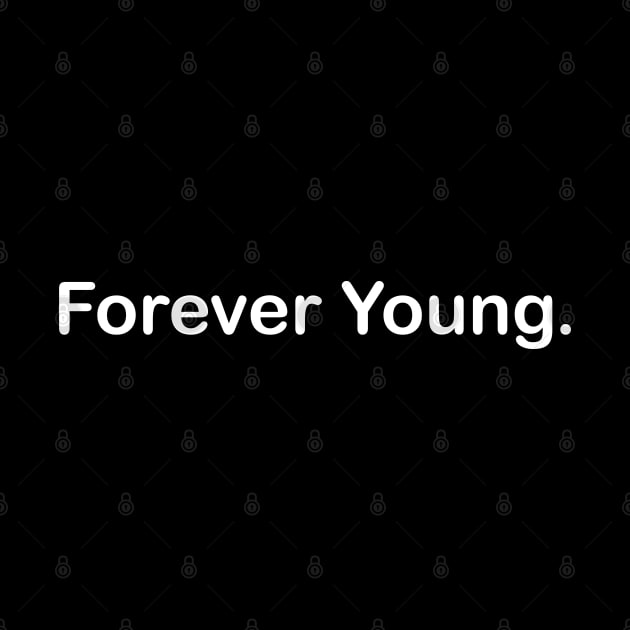 Forever Young by Design by Nara