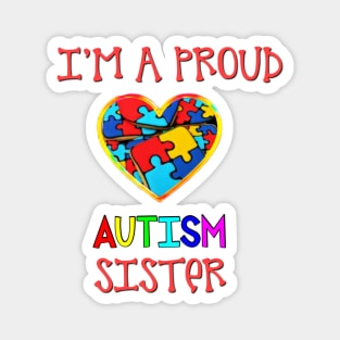 Proud Autism Sister Magnet