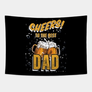 CHEERS TO THE BEST DAD Tapestry