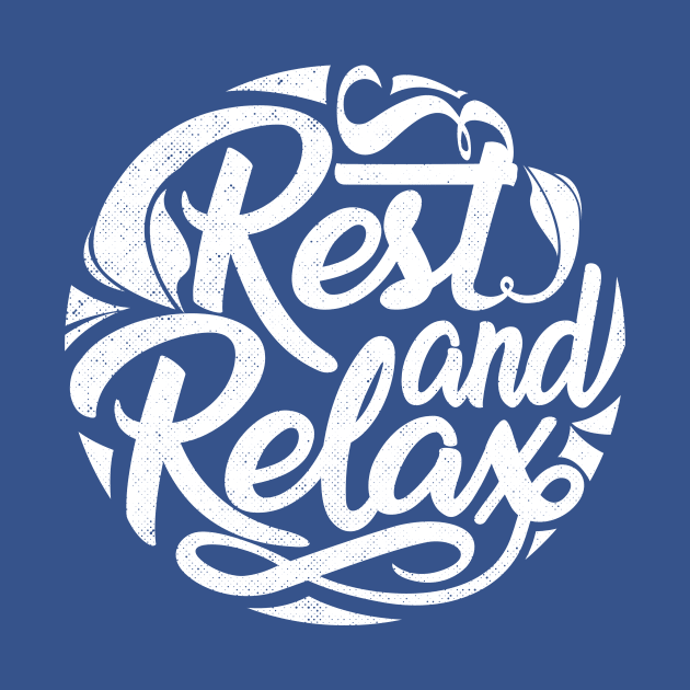 Rest and Relax by artlahdesigns