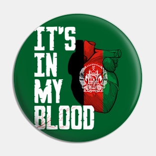 Afghanistan it's in my Blood Pin